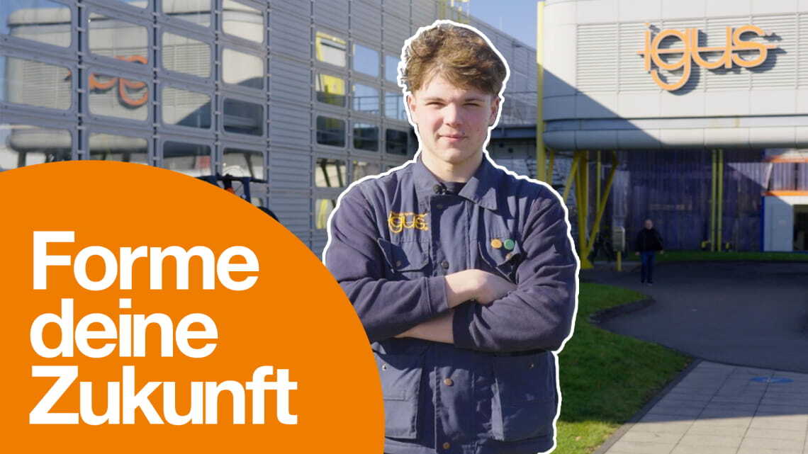 Forme deine Zukunft – Deine Ausbildung bei igus
